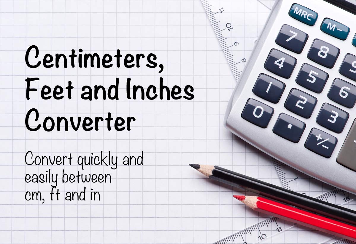 Centimeters To Feet And Inches Converter Cm Ft And In