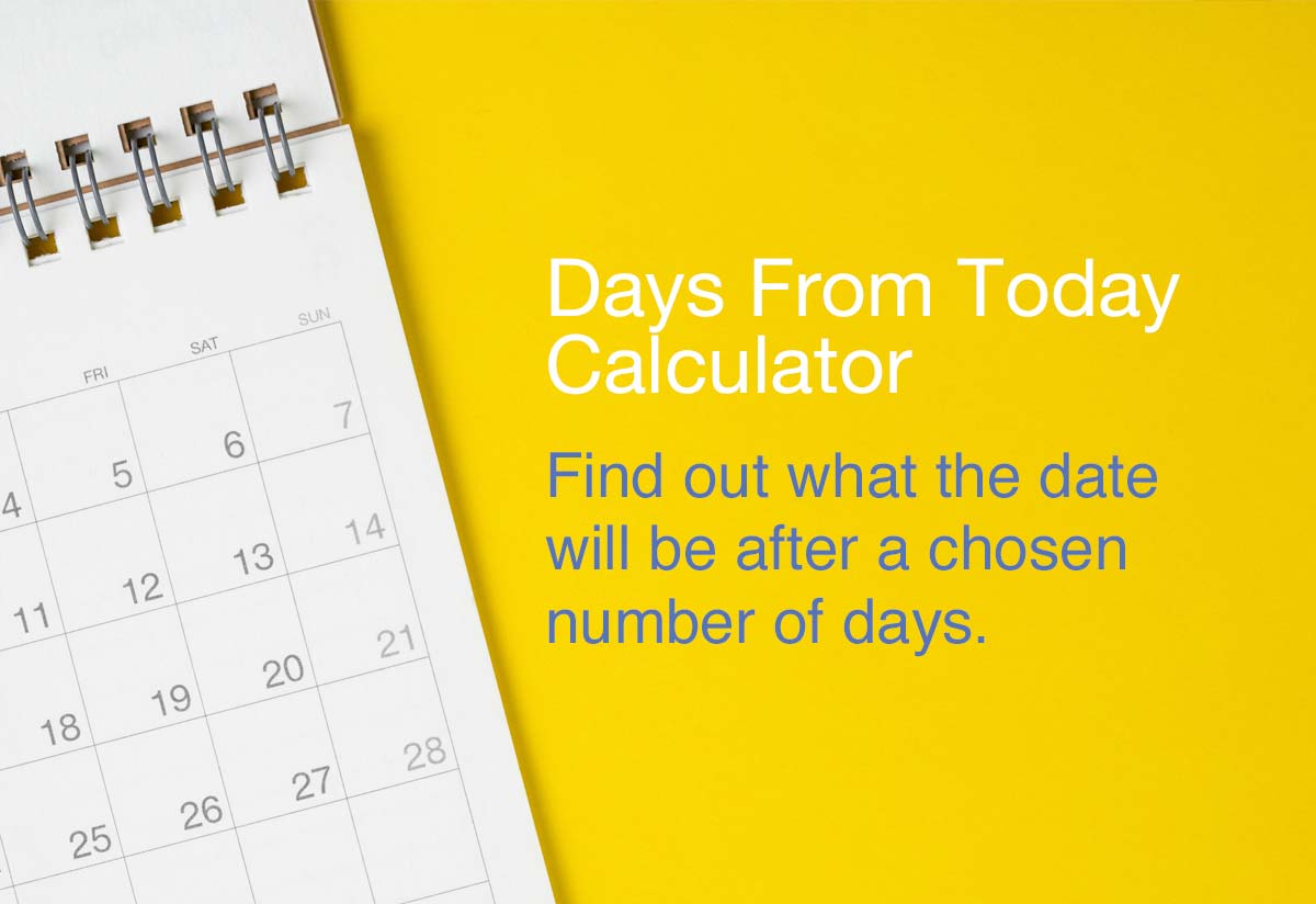 Days From Today Calculator