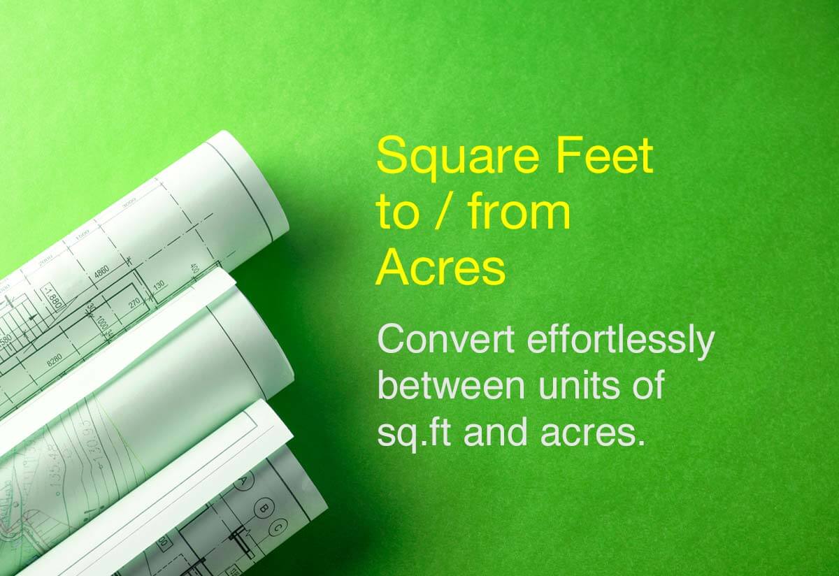 Square Feet To Acres Acres To Square Feet